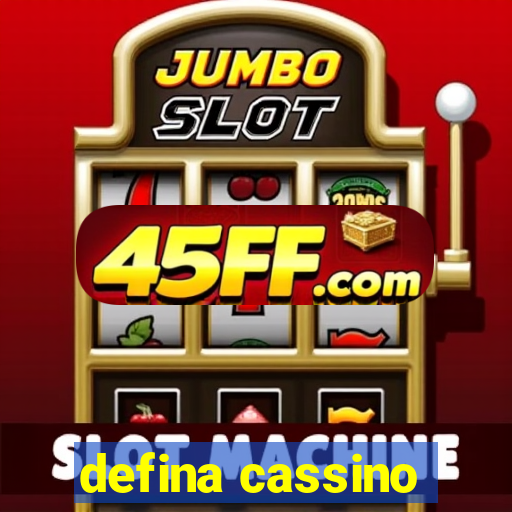 defina cassino